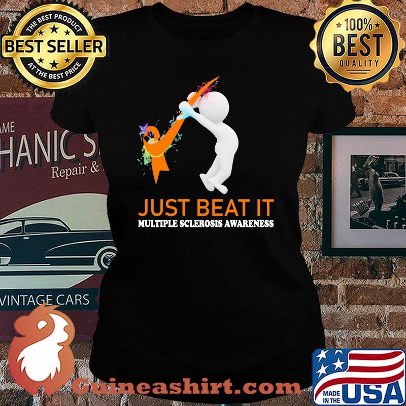 Just Beat It Multiple Sclerosis Awareness Shirt Laides tee