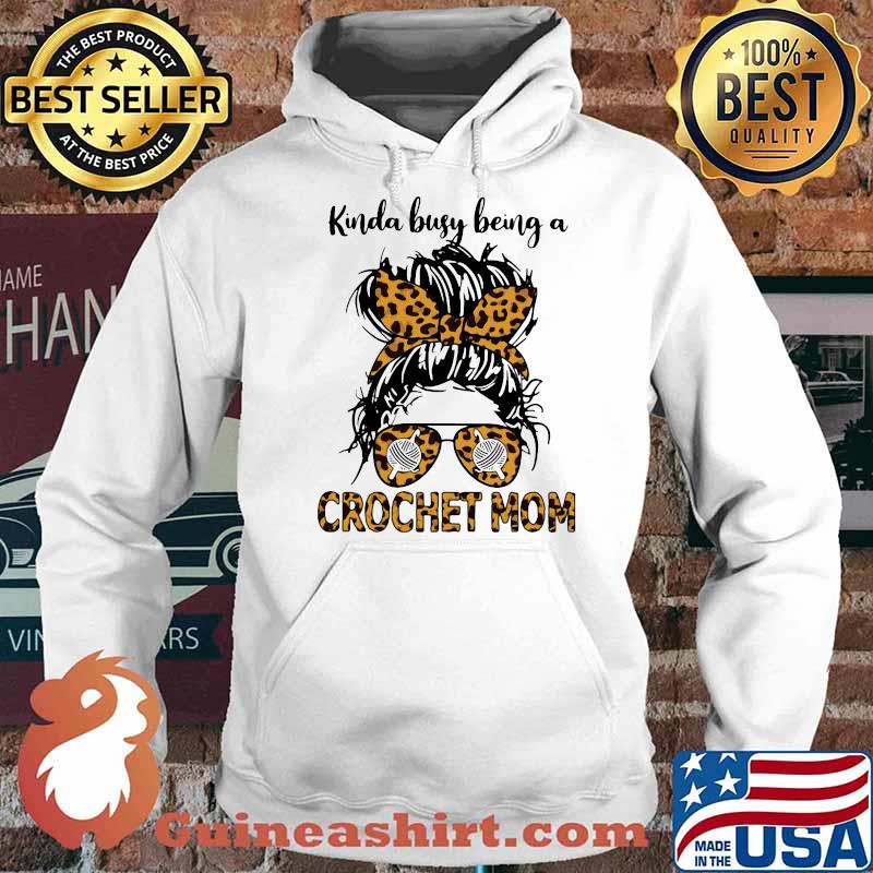 Kinda Busy Being A Crochet Mom Lepoard Hoodie
