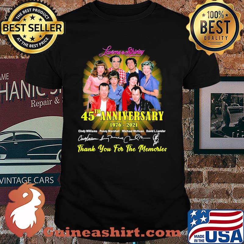 Laverme And Shirley 45th Anniversary 1976 2021 Thank You For The Memories Signature Shirt