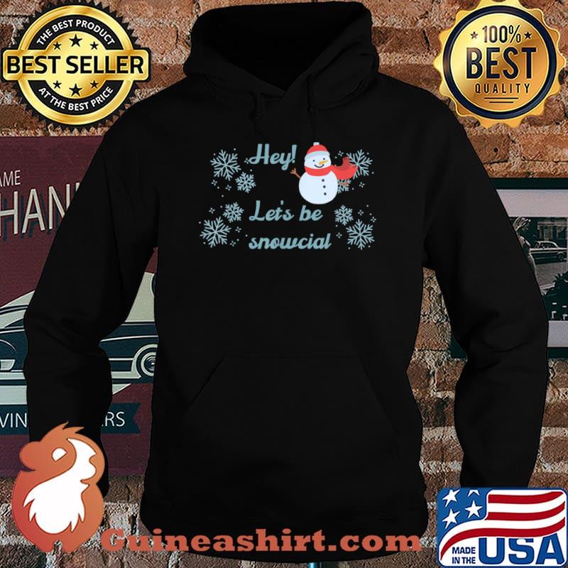 Let’s be snowcial social distancing funny Christmas Shirt Hoodie