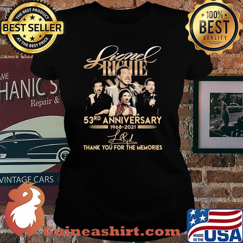 Lionel Richie 53rd Anniversary 1968 2021 Thank You For The Memories Signature Shirt Laides tee