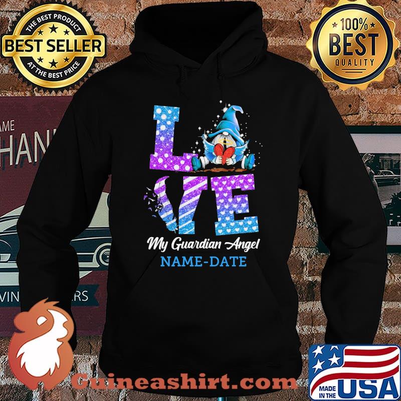 Love My Guardian Angel Name Date Gnomw Shirt Hoodie
