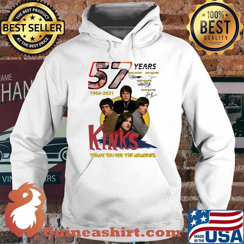 57 Years 1964 2021 The Kinks Thank You For The Memories Signature Shirt Hoodie