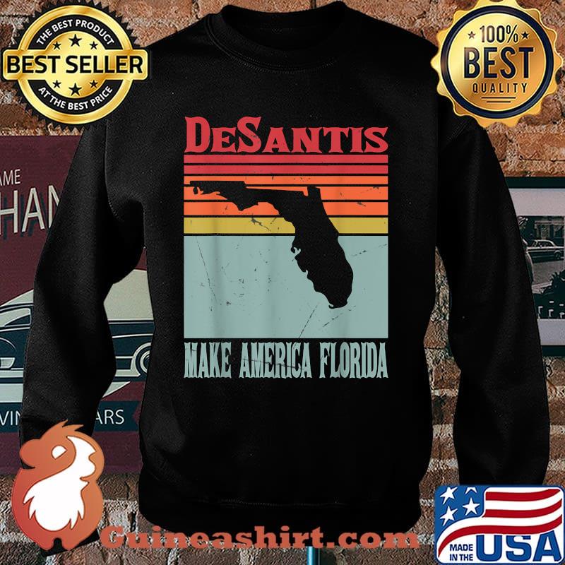 Make America Florida DeSantis 2024 Election Vintage Shirt Sweater