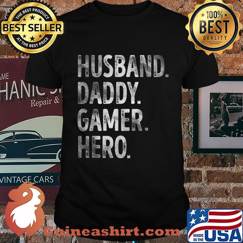 Mens Husband Daddy Gamer Hero Funny Gaming Dad Father’s Day Shirt