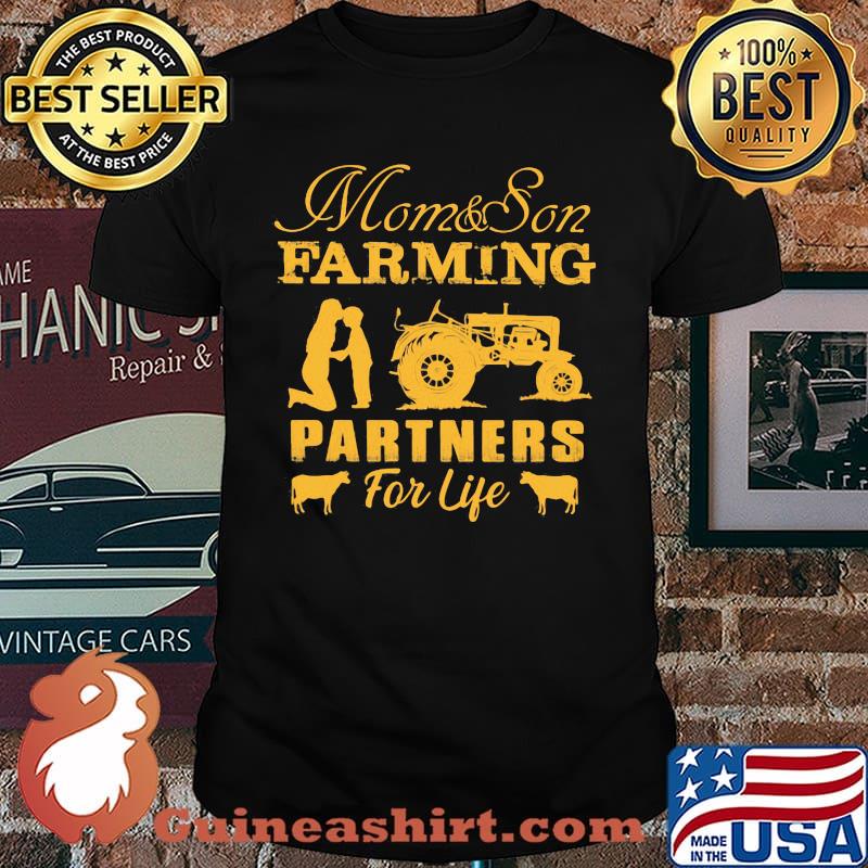 Mom and Son Farming Partners For Life Shirt