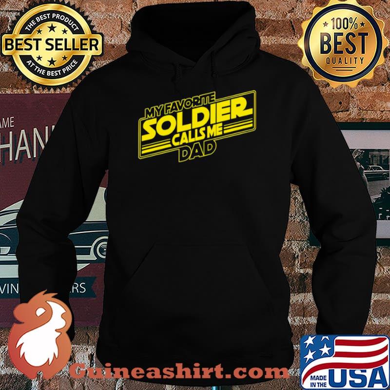 My Favorite Soldier Calls Me Dad Hoodie