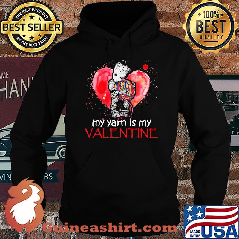 My Yarn Is My Valentine Heart Baby Groot Hug Vrochet Knit Shirt Hoodie