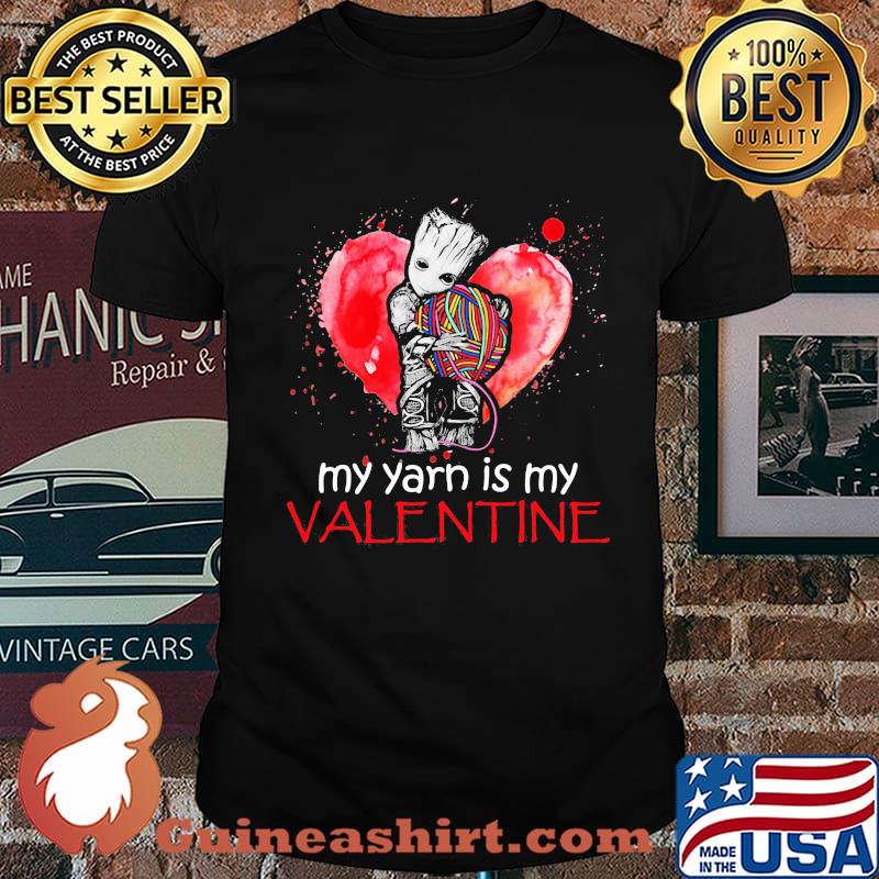 My Yarn Is My Valentine Heart Baby Groot Hug Vrochet Knit Shirt