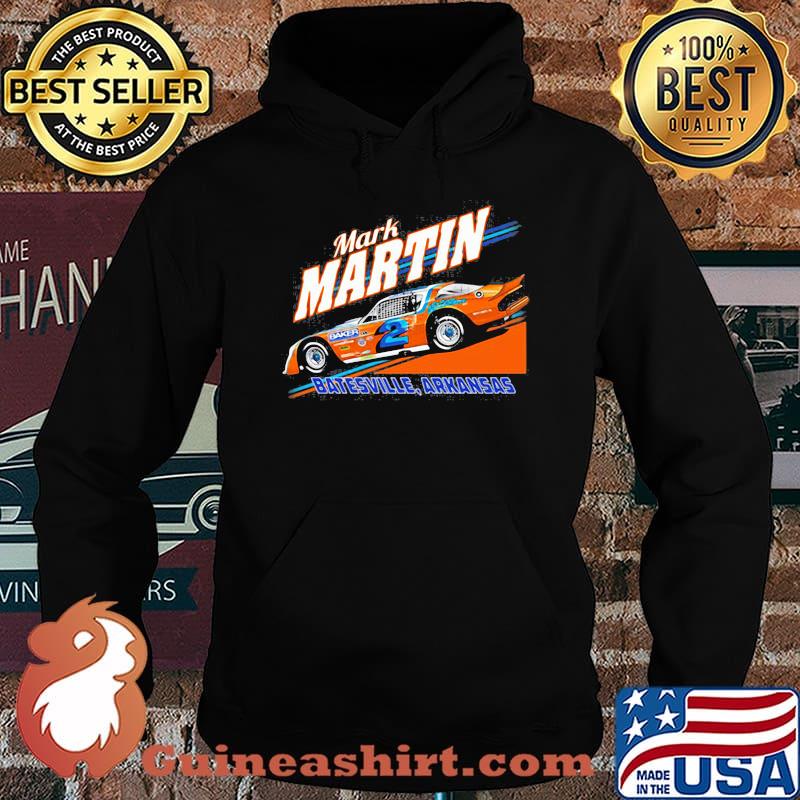 Nascar Mark Martin Bastesville Arkansas Shirt Hoodie