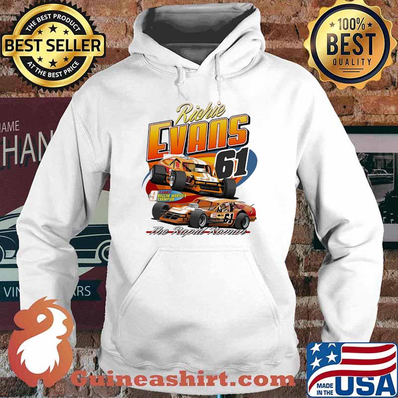Nascar Richie Evans The Rapid Raman Shirt Hoodie
