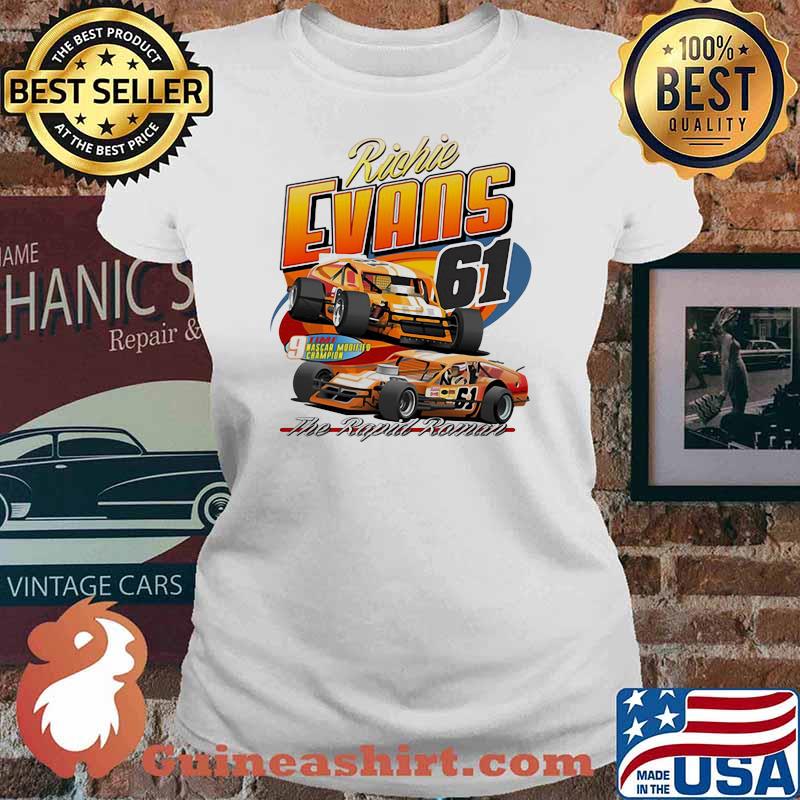 Nascar Richie Evans The Rapid Raman Shirt Ladies tee