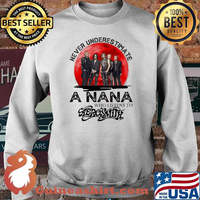 Never Underestimate A Nana Who Listens To Aerosmith Blood Moon Shirt Sweater
