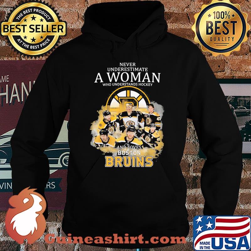 Never Underestimate A Woman Who Understands Hockey And Loves Boston Bruins Shirt Hoodie