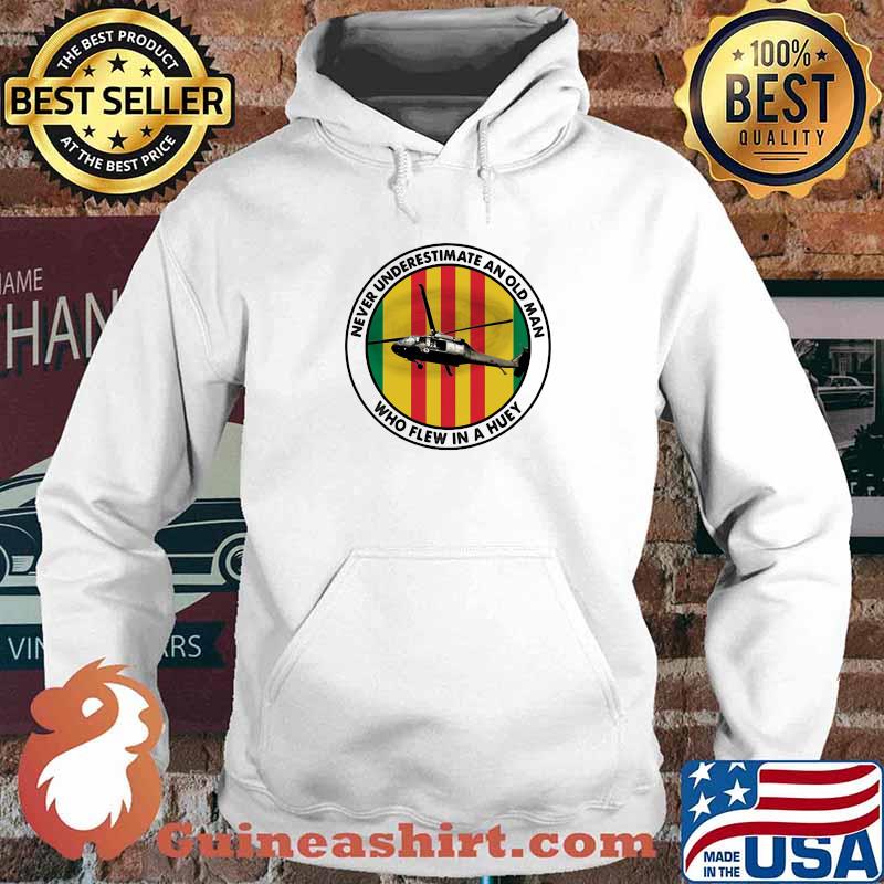 Never Underestimate An Old Man Who Flew In A Huey Helicapter Shirt Hoodie