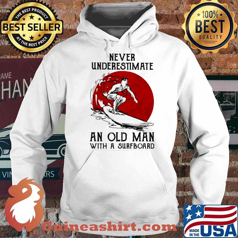 Never Underestimate An Old Man With A Surfboard Blood Moon Shirt Hoodie