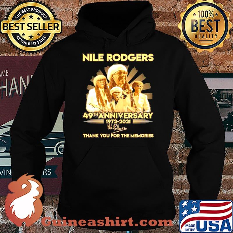 Nile Rodgers 49th Anniversary 1972 2021 Signature Thank You For The Memories Hoodie