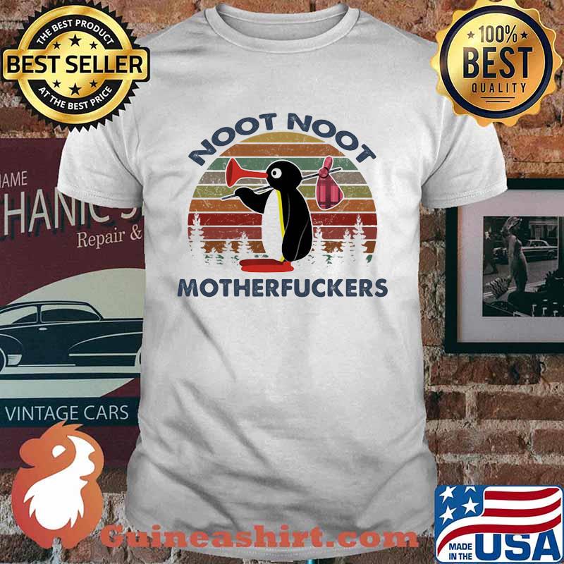 Noot Noot Motherfuckers Peguins Vintage shirt