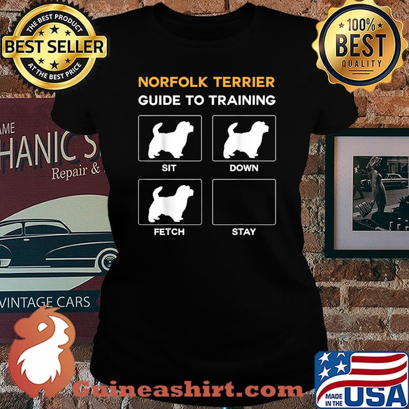 Norfolk Terrier To Training Dog Obedience Dog Commands Shirt Laides tee