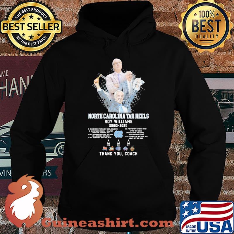 North Carolina Tar Heels Roy Williams 2003 2021 Thank You Coach Shirt Hoodie