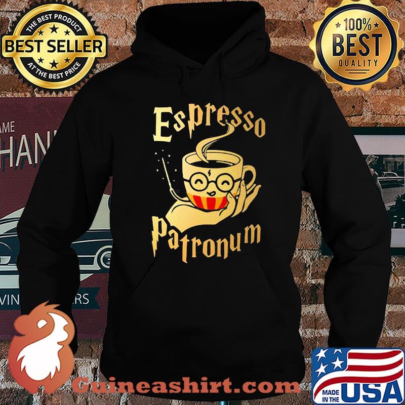 Official Espresso Patronum Cup Shirt Hoodie