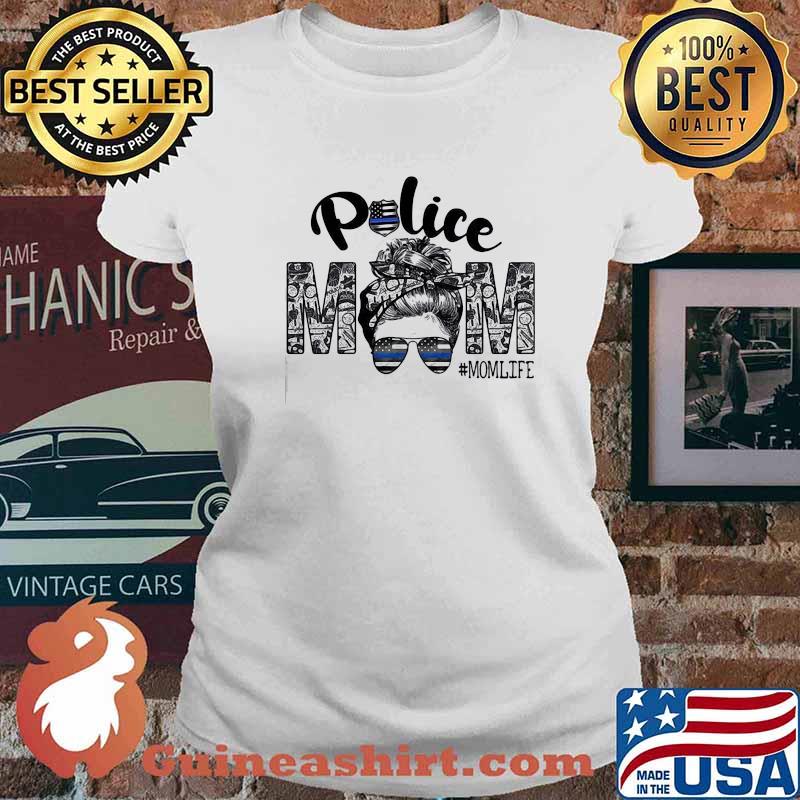 Official Police Mom Momlife Shirt Ladies tee