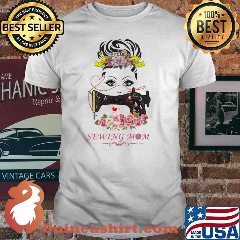 Official Sewing Mom Flower Shirt