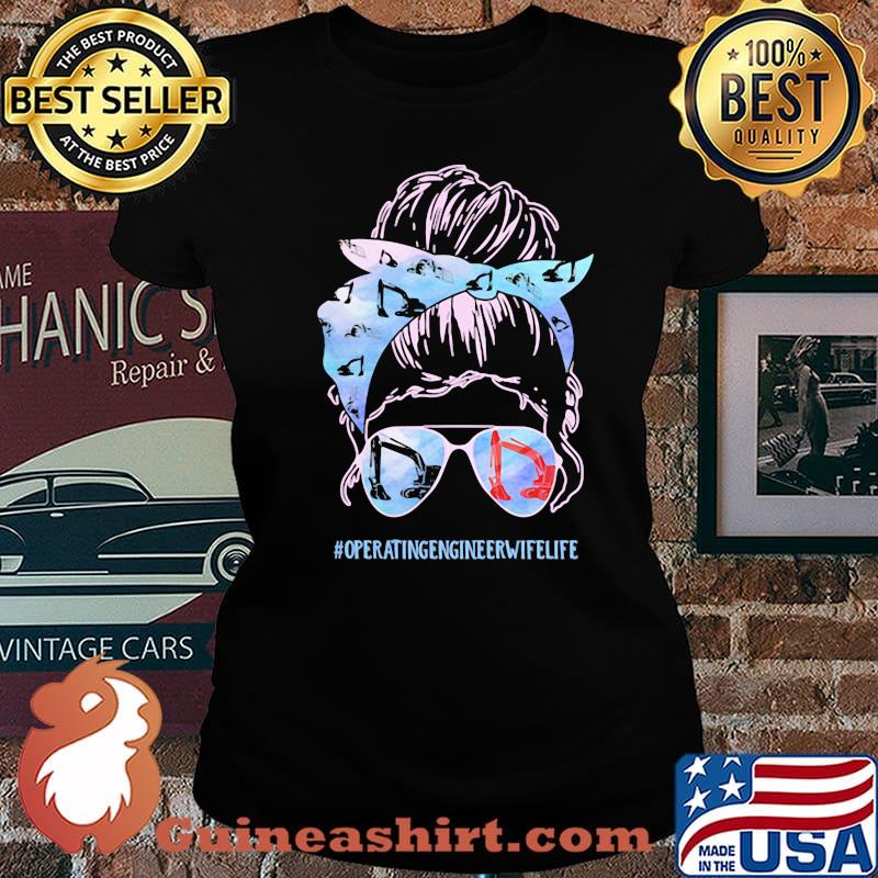 Operatingengieerwife Girl Shirt Laides tee