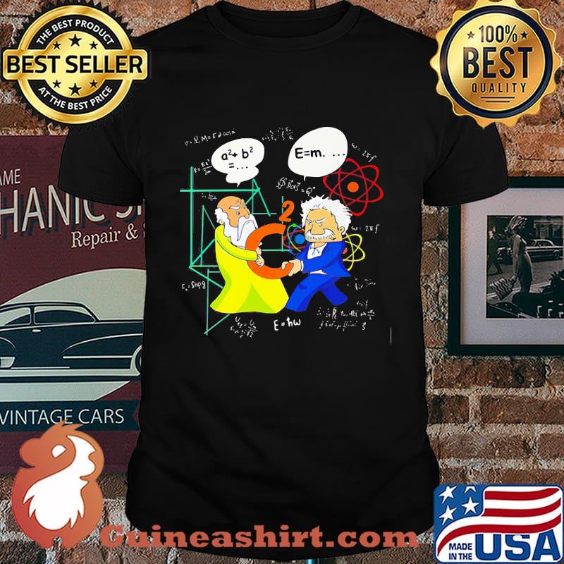 Pythagoras And Einstein Shirt