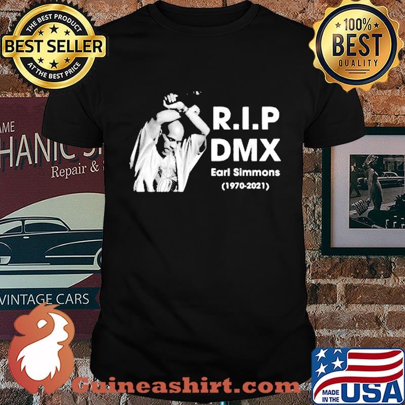R.i.p DMX Rest In Peace 1970 2021 Shirt