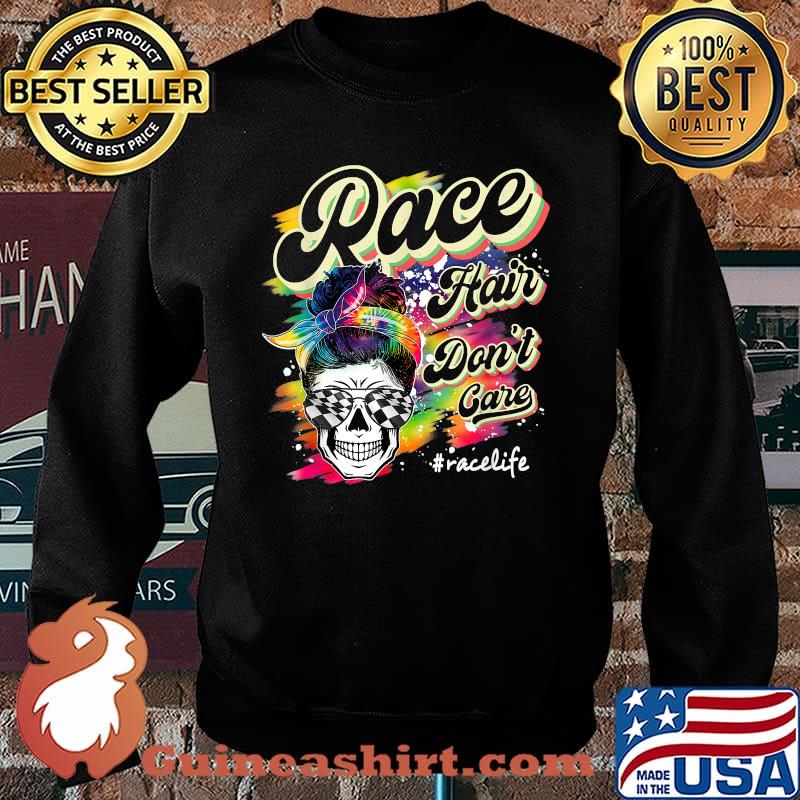 Race Hair Don't Care Messy Bun Sunglasses Mother's Day Shirt Sweater
