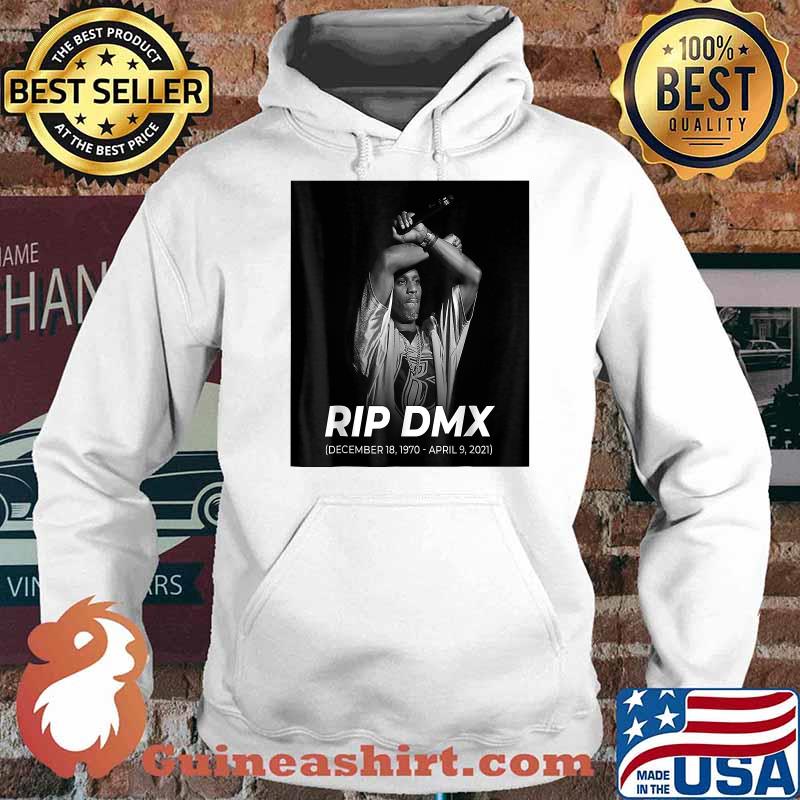 RIP D.M.X Day December 18 1970 April 9 2021 Shirt Hoodie
