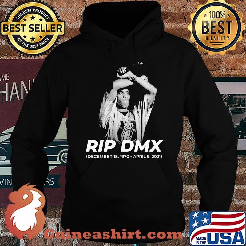 Rip Dmx December 18 1970 Shirt Hoodie