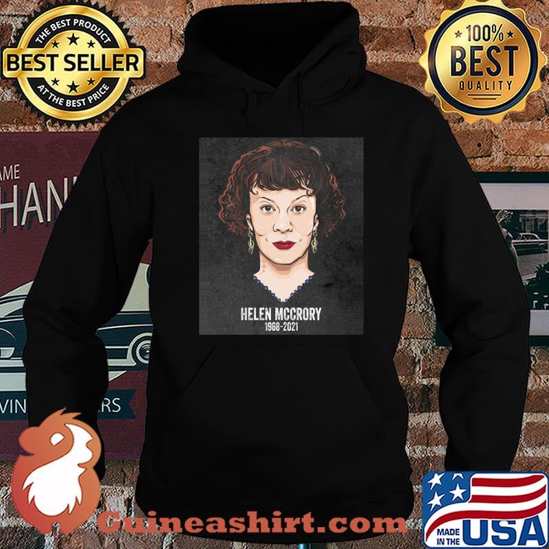 Rip Helen Mccrory 1968 2021 Shirt Hoodie