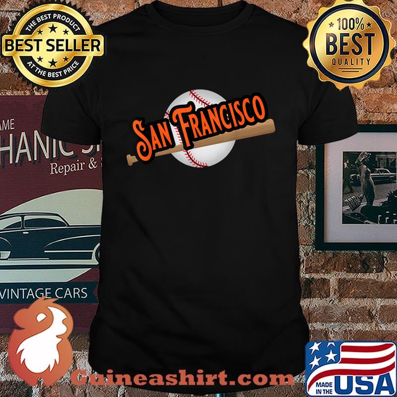 San Francisco Baseball Fans Shirt