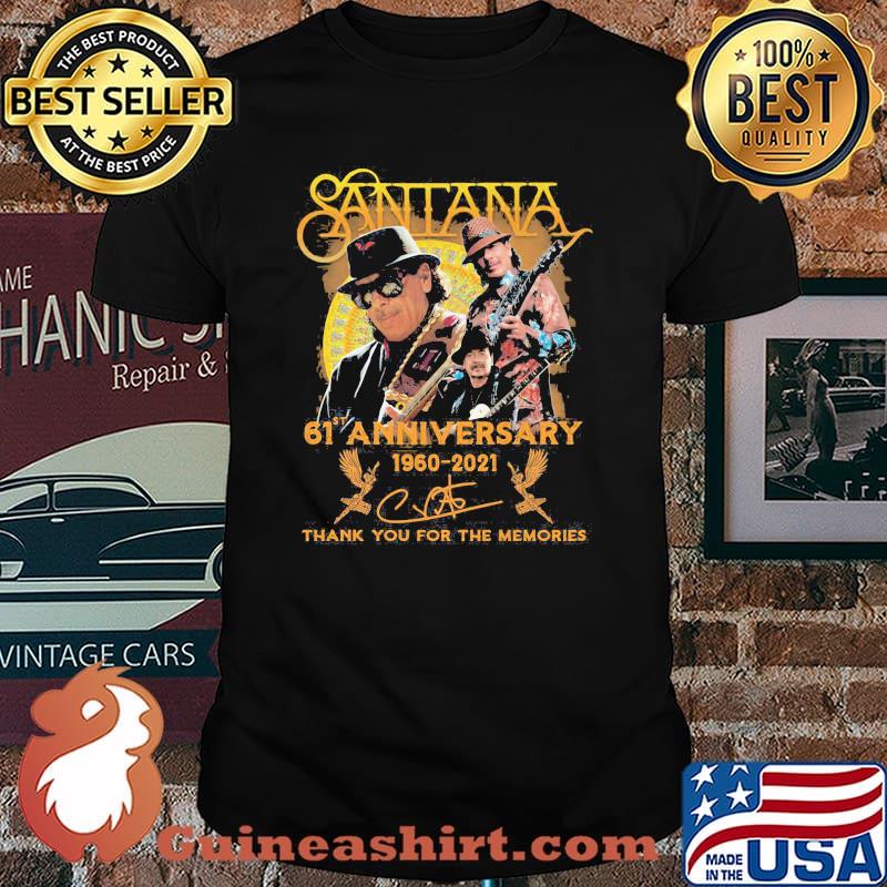 Santana 61st Anniversary 1960 2021 Thank You For The Memories Signature Shirt