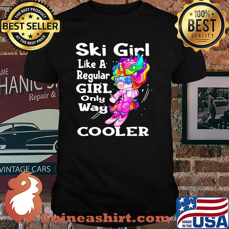Ski Girl Like A Regular Girl Only Way Cooler Unicorn Shirt