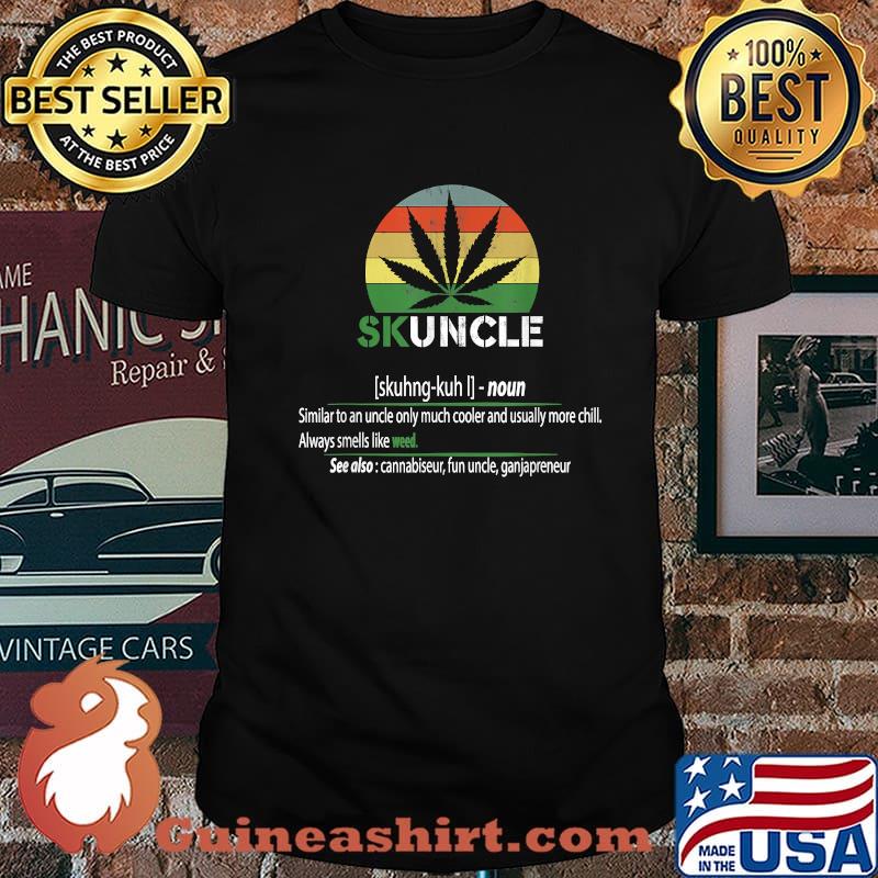 Skunkle Skuncle Uncle Cannabis Vintage Shirt