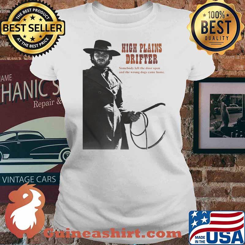 Somebody Left The Door Open And The Wrong Dogs Came Home Shirt Ladies tee