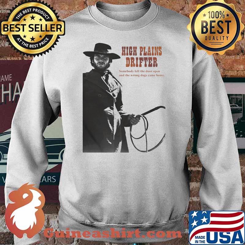 Somebody Left The Door Open And The Wrong Dogs Came Home Shirt Sweater