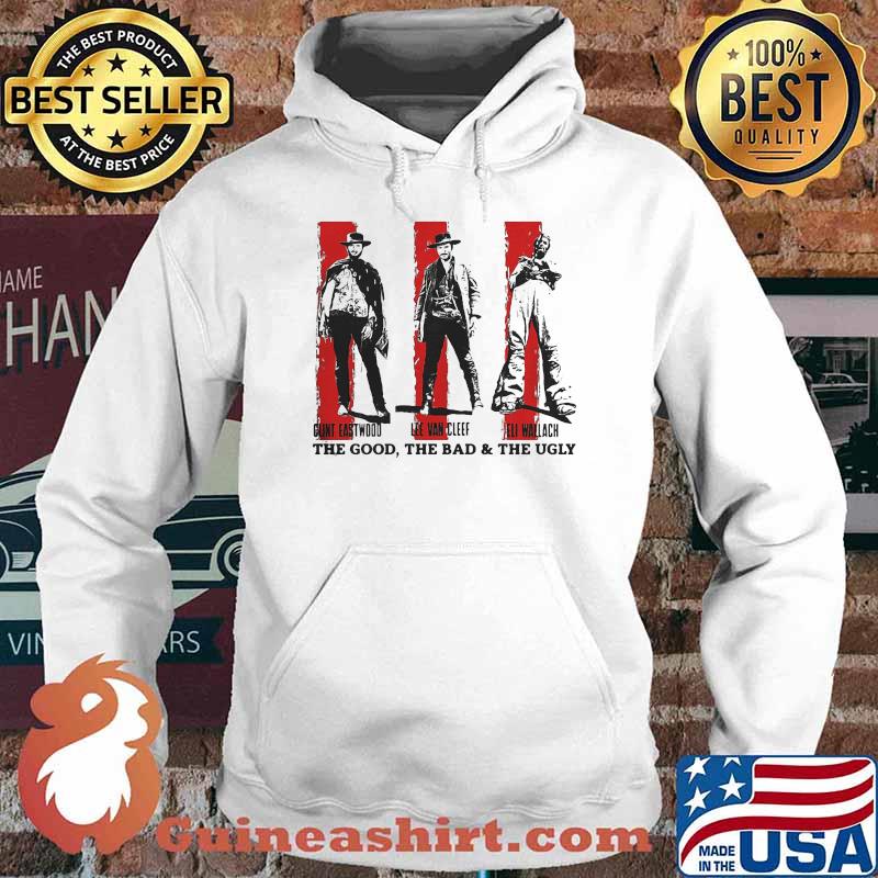 The Good The Bad And The Ugly Present Team Shirt Hoodie