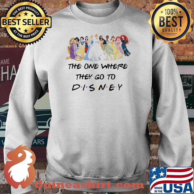 The One Where They Go To Disney Princesses Movie Shirt Sweater