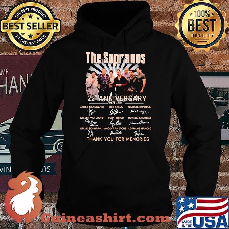The Sopranos 22th Anniversary 1999 2021 Thank You For The Memories Signature Shirt Hoodie