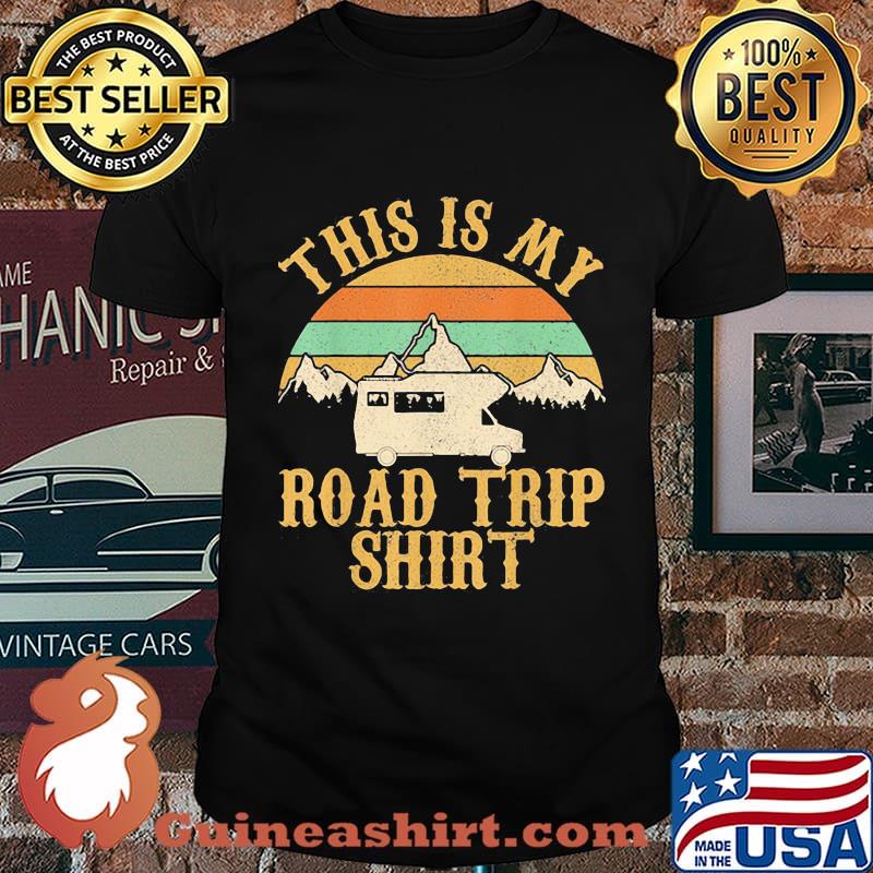This Is My Road Trip Shirt RV Camping Vintage Shirt