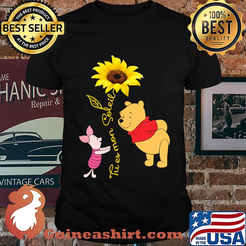 Tu Es Mon Soleil Pooh And Piglet Sunflower Shirt