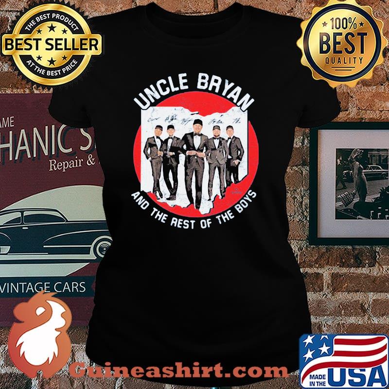 Uncle Bryan And The Rest Of The Boys Signature Shirt Laides tee