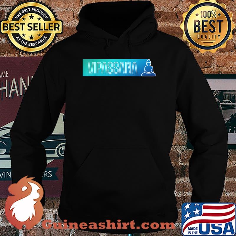 Vipassana Meditation Simple Insight Graphic Shirt Hoodie