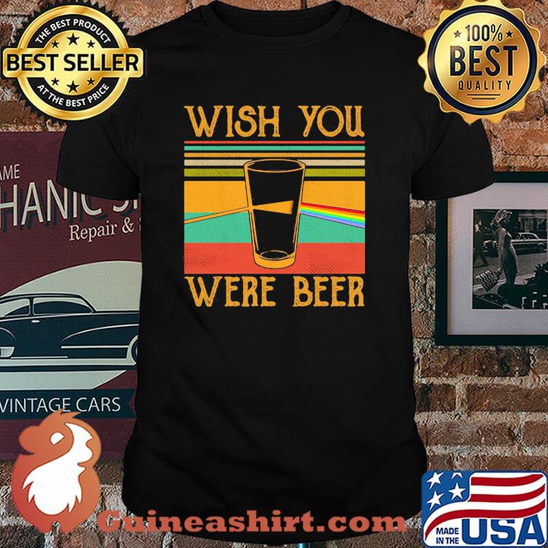 Wish You Were Beer Pink Floyd Rainbow Vintage Shirt