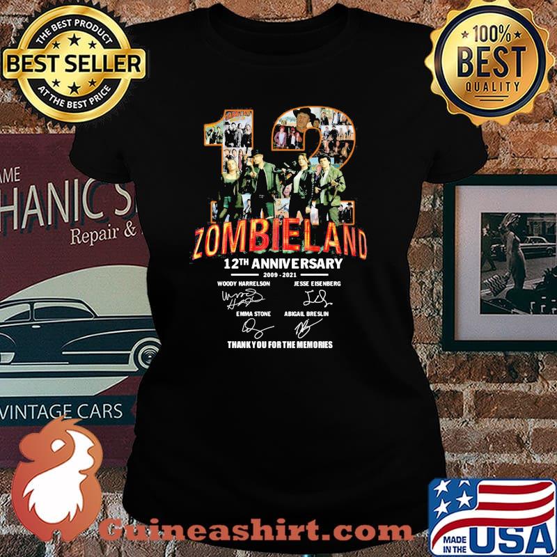 Zombieland 12th Anniversary 2009 2021 Thank You For The Memories Signature Shirt Laides tee
