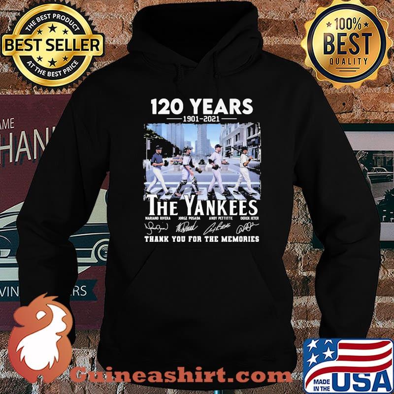 120 years 1901 2021 the yankees thank you for the memories signature Hoodie